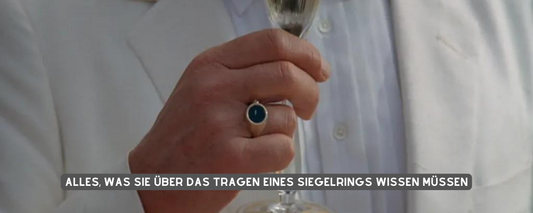 alles-was-sie-über-das-tragen-eines-siegelrings-wissen-müssen