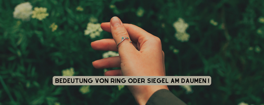 bedeutung-von-ring-oder-siegel-am-daumen