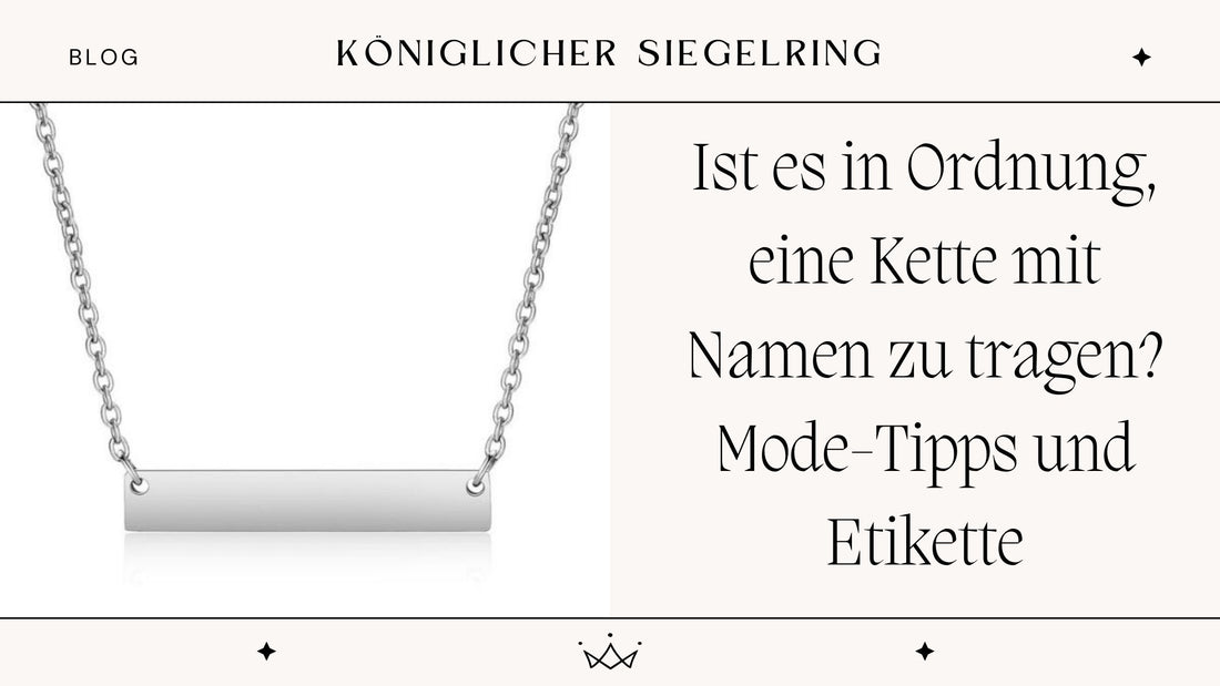 Ist es in Ordnung, eine Kette mit Namen zu tragen